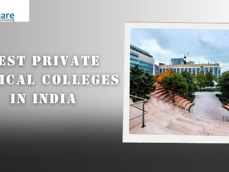 Best Private Medical Colleges in India