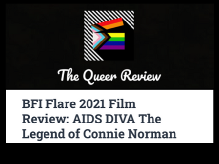"BFI Flare 2021 Film Review: AIDS DIVA: The Legend of Connie Norman"