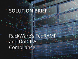 RackWare’s FedRAMP and DoD IL5 Compliance