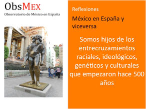 México y España: encuentros y desencuentros