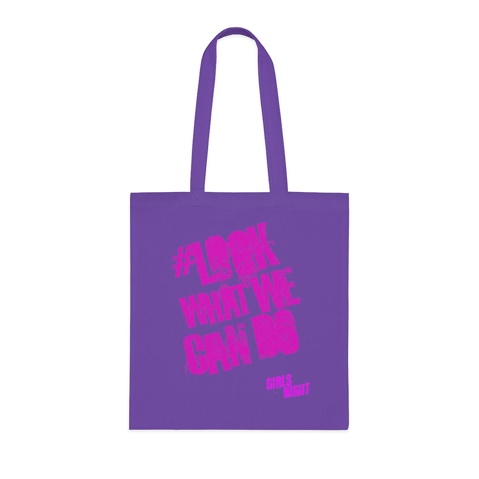 Thumbnail: #lookwhatwecando Girls Night Tote