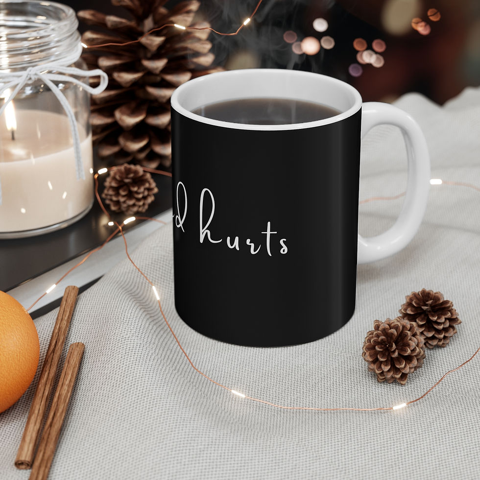 Thumbnail: "My Head Hurts" Mug | IIH Awareness | Migraine Support | 11oz Black Ceramic Mug