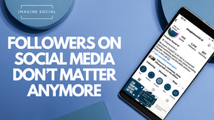 Why Followers on Social Media Don’t Matter Anymore—and What Does