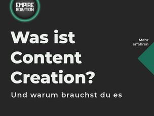 Was ist Content Creation?...und warum brauchst du es...