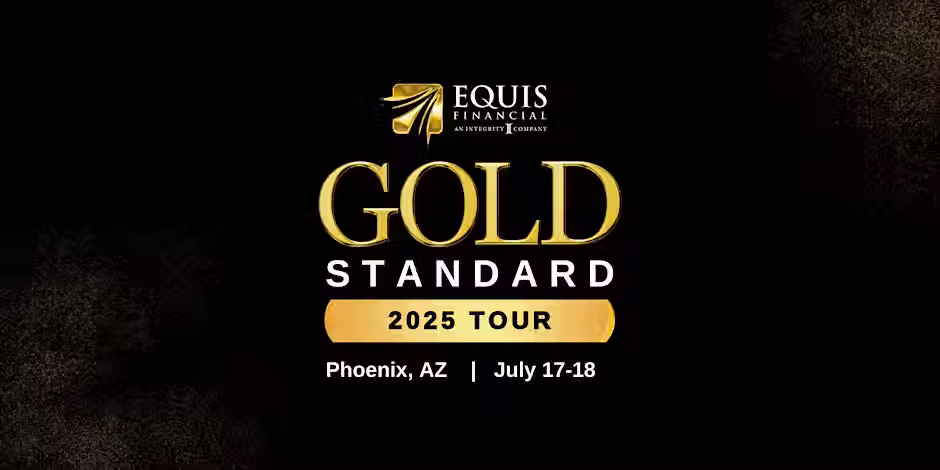 Equis' Gold Standard Tour - Phoenix, AZ