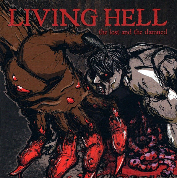 living hell - the lost and the damned