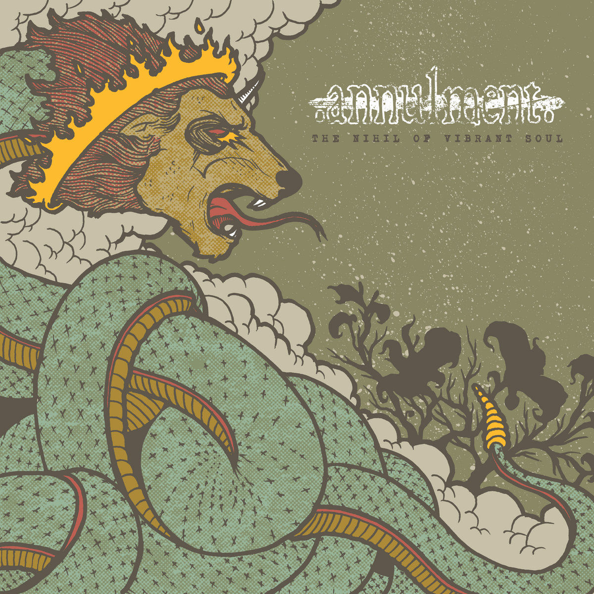 annulment - the nihil of vibrant soul