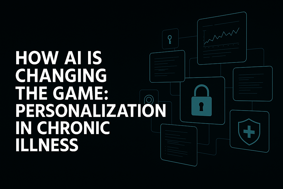 How AI Is Changing the Game: Personalization in Chronic Illness