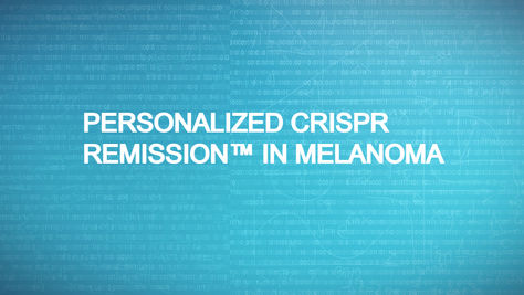 Personalized CRISPR Remission™ in Melanoma: A State-Dependent Innovation Transforming Durable Response
