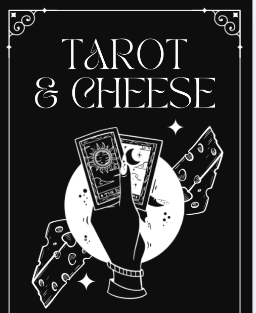 Tarot & Cheese
