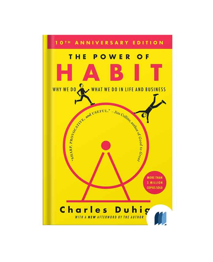 Book Summary: The Power of Habit: Why We Do What We Do and How to ...