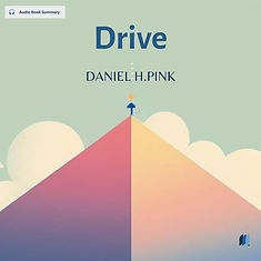 Drive by DANIEL H.PINK audiobook summary on Bookdio