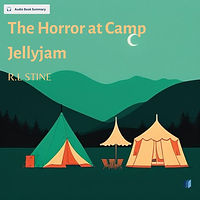 The Horror at Camp Jellyjam by R.L STINE audio book sumamry cover on bookdio.org in Fiction