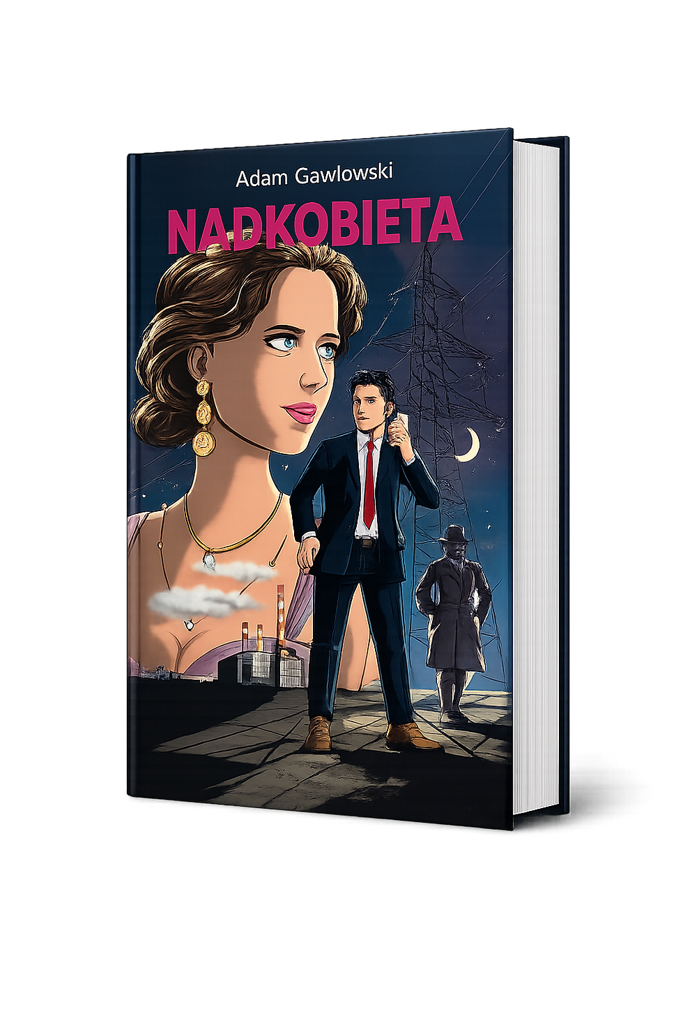 Książka Nadkobieta Adama Gawłowskiego - kup thriller polityczny online