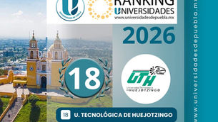 UTH lugar 18entre 150 universidades de Puebla