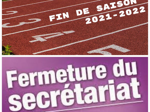 Fin de saison 2021-2022 et rentrée Septembre 2022