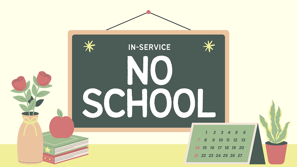 No School: In-Service