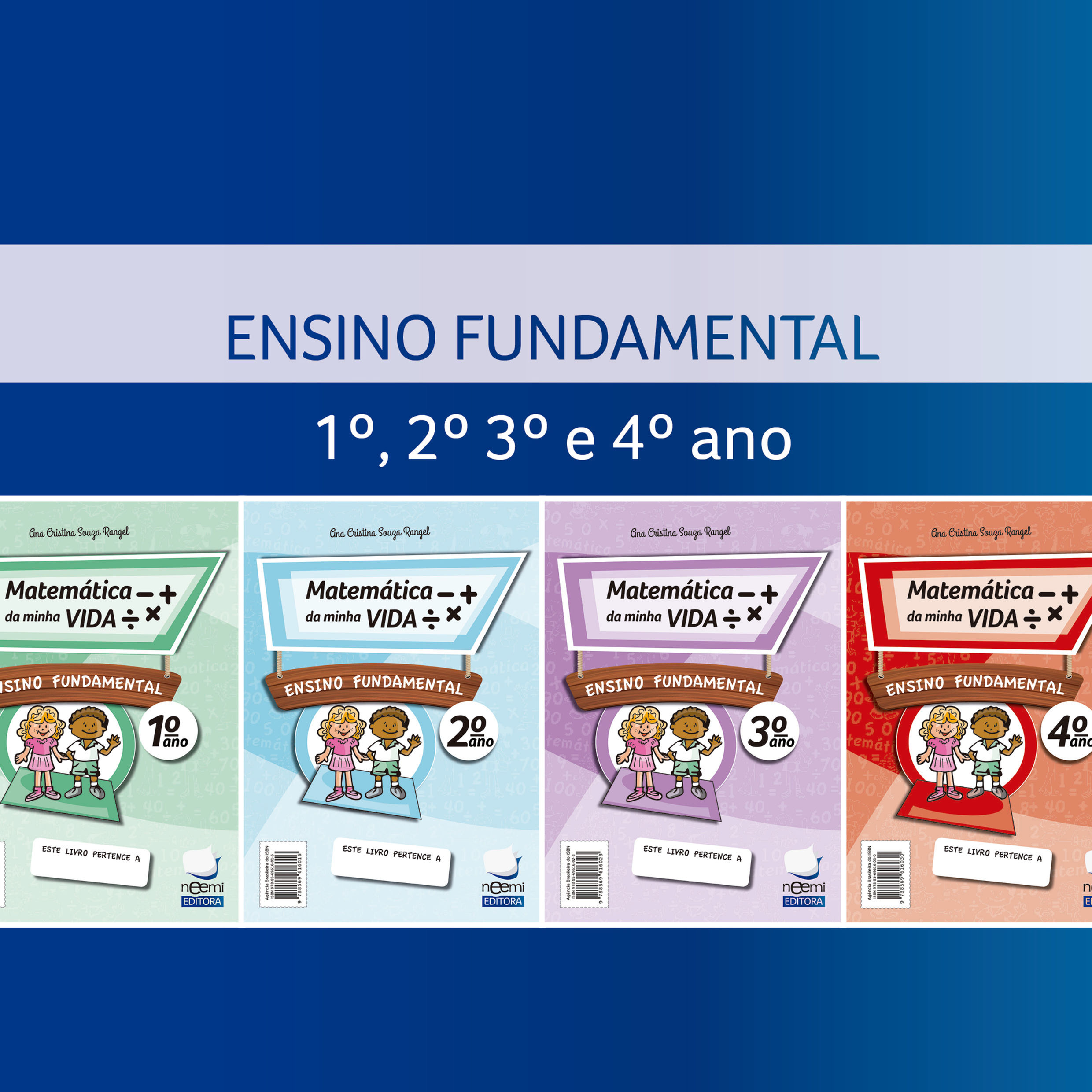 Coleção Anos Iniciais do Ensino Fundamental Matemática da Minha Vida