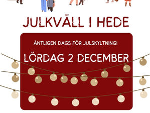 Äntligen dags för julkväll i Hede på lördag!