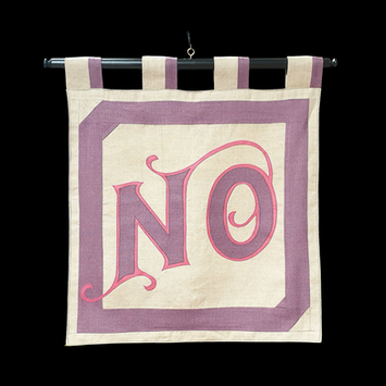 NO in hand drawn lettering on linen ground