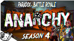 Paradox |Anarchy| Season 4 Trailer | 7142-6673-8016