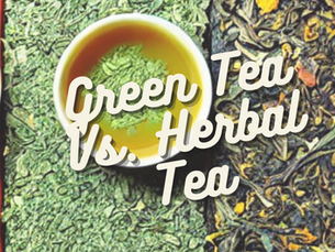 Green Tea Vs Herbal Tea: What's the Difference?