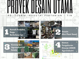 Tugas akhir mahasiswa TIN bertransformasi menjadi proyek investigasi dan proyek desain utama agroind