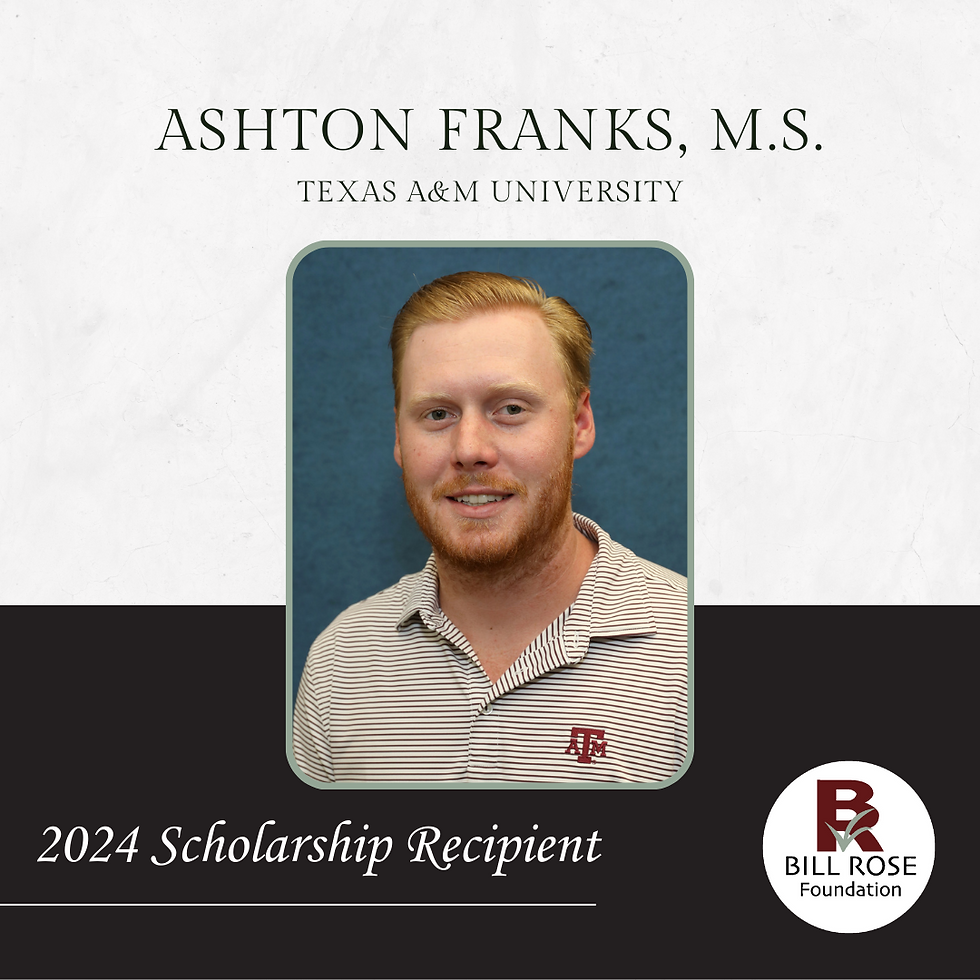 Ashton Franks- 2024 Bill Rose Scholarship Recipient