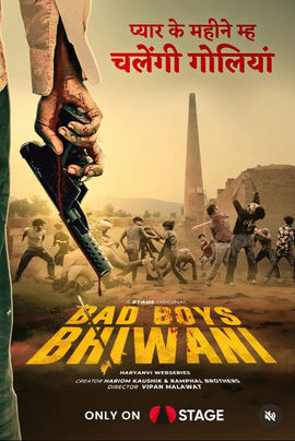 Bad Boys Bhiwani (web series) by film by him
