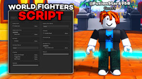 World Fighters Script GUI | Auto Farm, Auto Awakening, Auto Star