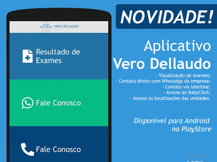 Vero Dellaudo disponibiliza aplicativo para celular