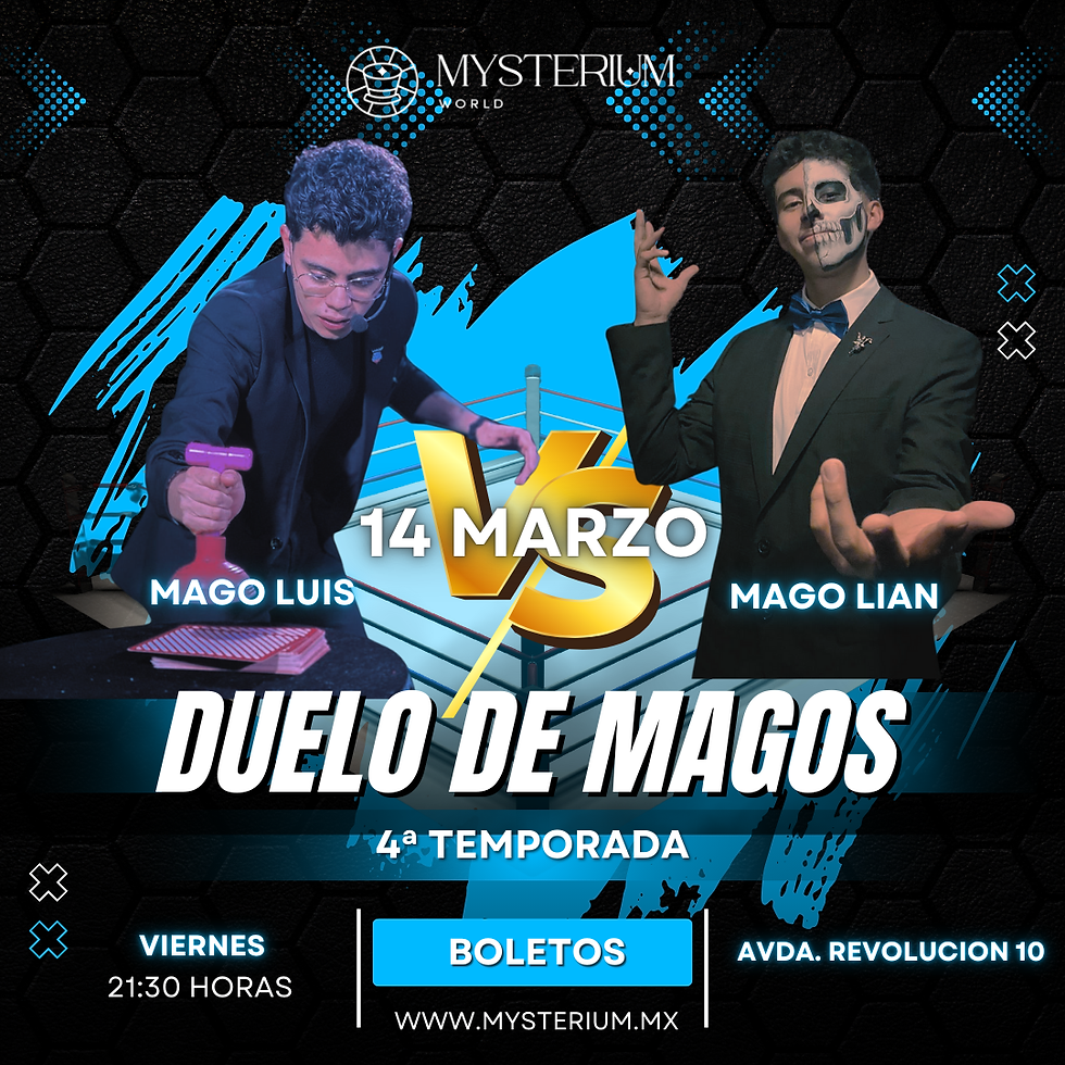 21:30 hrs | Duelo de Magos |  Una nueva edición del DUELO DE MAGOS llega a Mysterium World.  Reservándonos   (1)