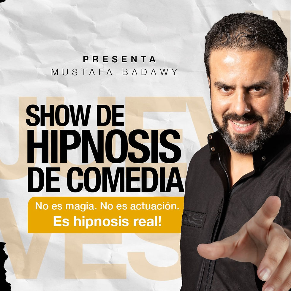 20:30 hrs | "HIPNOSIS Y RISAS" Mustafa Badawy | Hipnosis SHOW