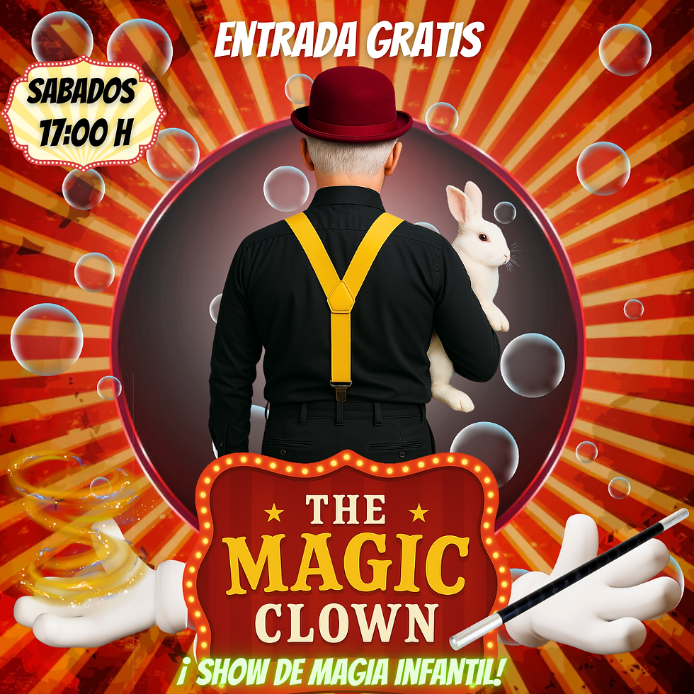 17:00 hrs | “The Magic Clown” ✨🎪 Aforo limitado, reserva solo si tienes disponibilidad