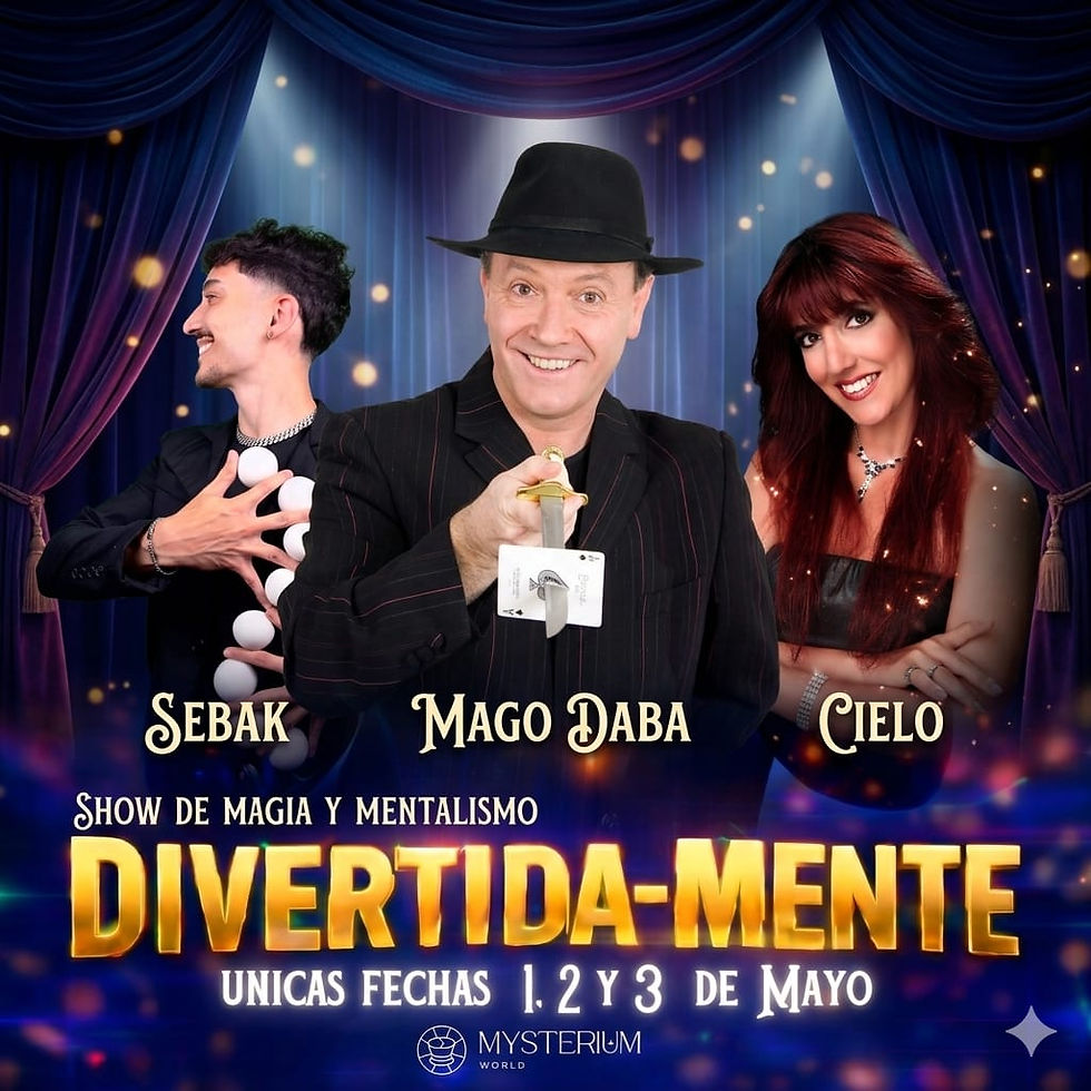 19:00 hrs | Daba y Cielo presentan: "DIVERTIDA-MENTE" | "Show de Magia humor y mentalismo"