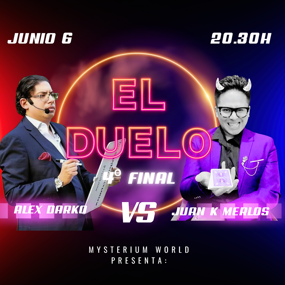 20:30 hrs | Duelo de Magos |  Una nueva edición del DUELO DE MAGOS llega a Mysterium World.  