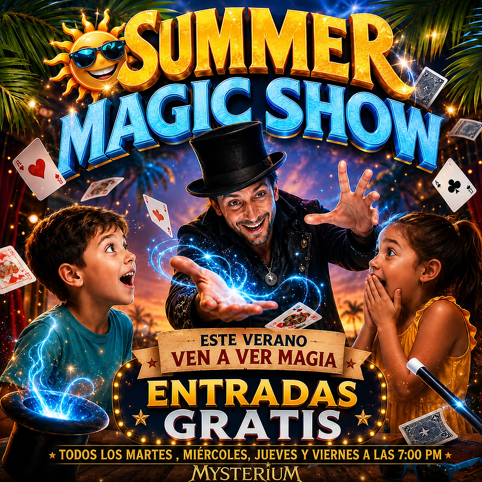 19:00 hrs | "Summer Magic Show" Aforo limitado, reserva solo si tienes disponibilidad