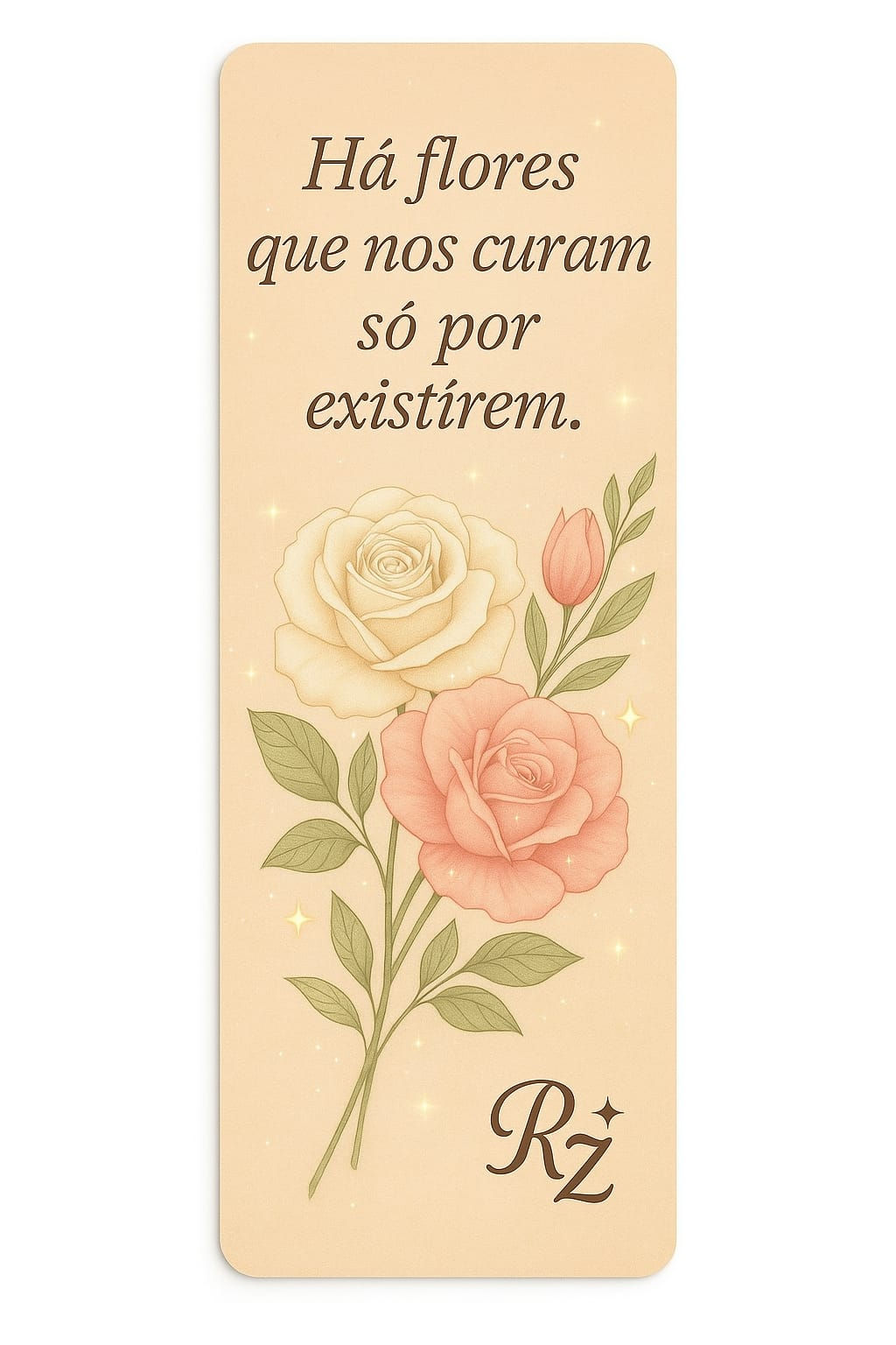 Marcador de Página – Há flores que nos curam – (Coleção Primavera)