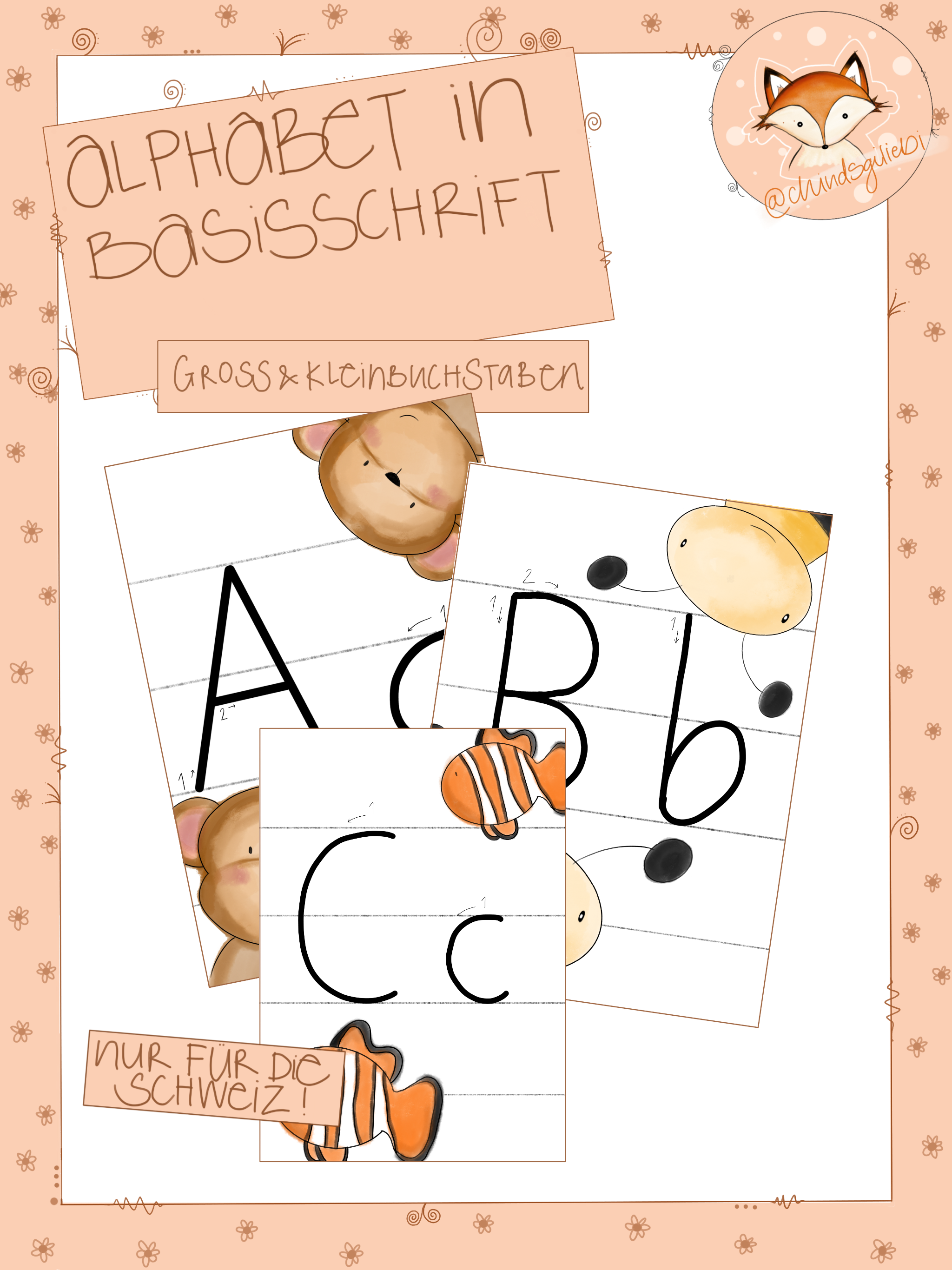 Alphabet Basisschrift mit selbstgemalten Tierbildchen (Gross& Kleinbuchstaben)