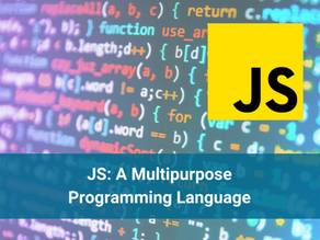 JS: A multipurpose programming language