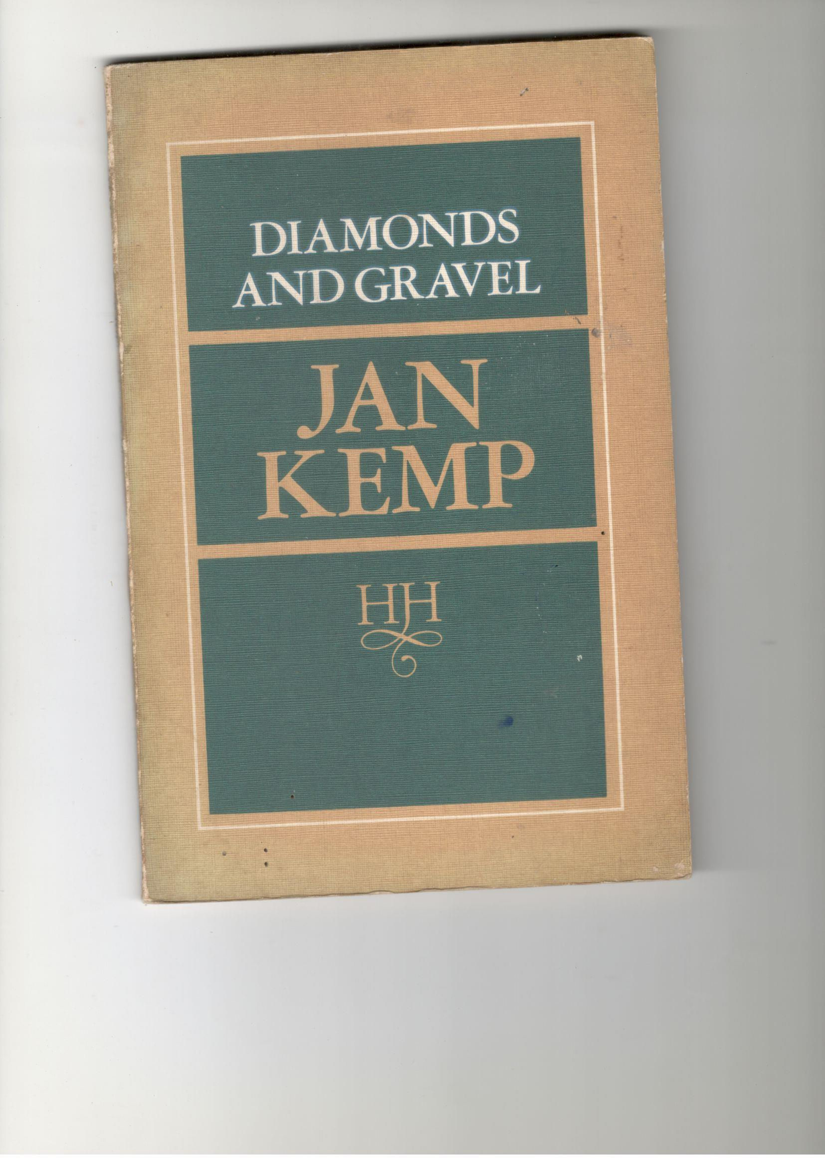 Diamonds and Gravel by Jan Kemp