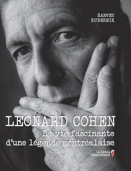 Leonard Cohen : La vie fascinante d'une légende montréalaise