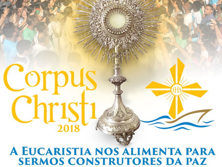 Corpus Christi, a festa do Pão do Céu