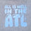 Thumbnail: All is well in the ATL Grey T-shirt with Sky Blue logo