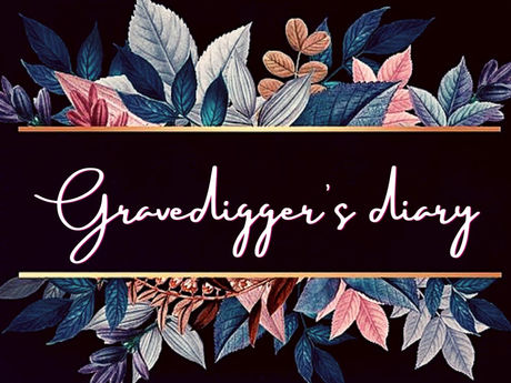 Gravedigger's Diary