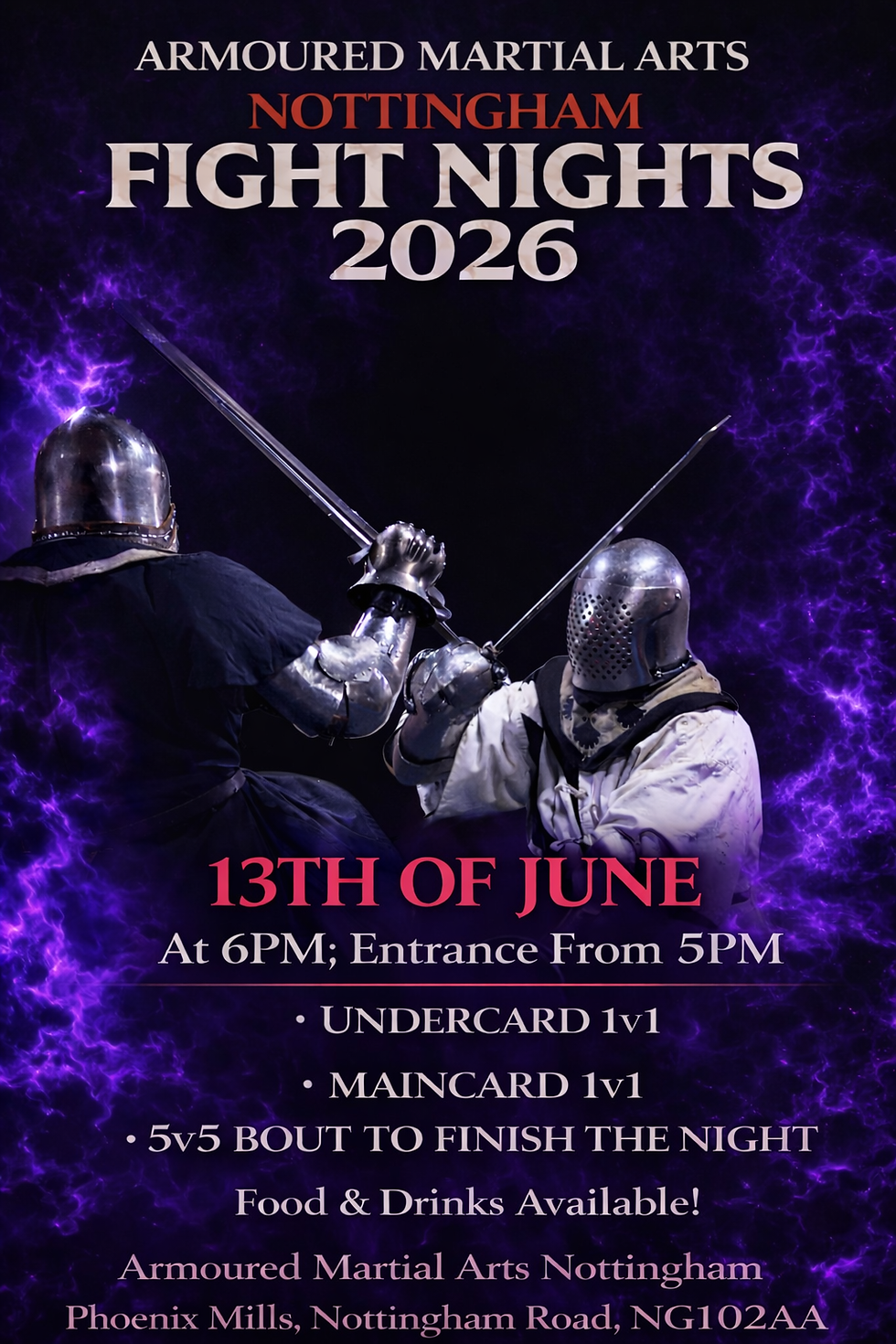 13th of June Armoured Martial Arts Nottingham Fight Night III