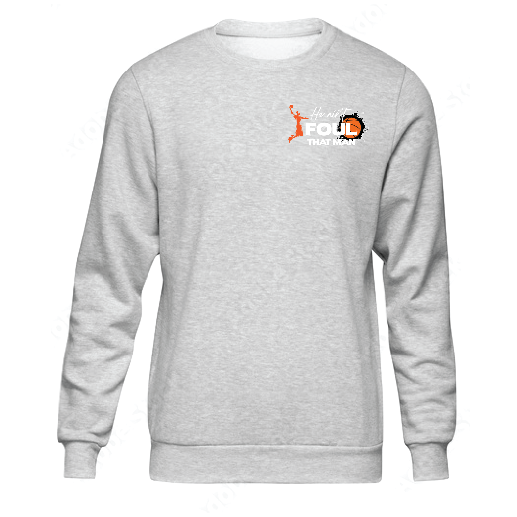 He Ain't Foul That Man PV Sweatshirt