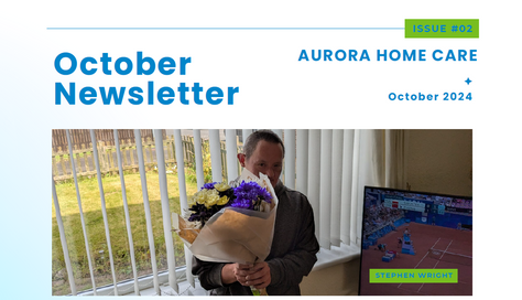 Aurora Home Care – October 2024 Newsletter (Issue #2) 📰