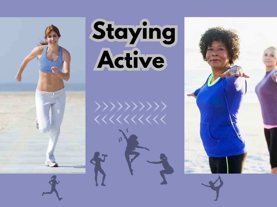 Staying Active: The Key to Physical and Mental Well-Being for Women in their midlife and beyond