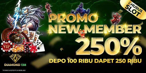 promo new member get 250 .jpg
